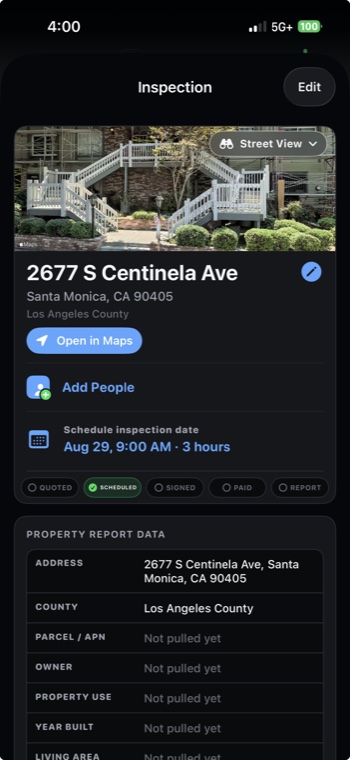 Inspection record with street view, address, schedule, and property report data