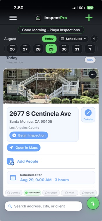 InspectPro home screen showing the day's scheduled inspection